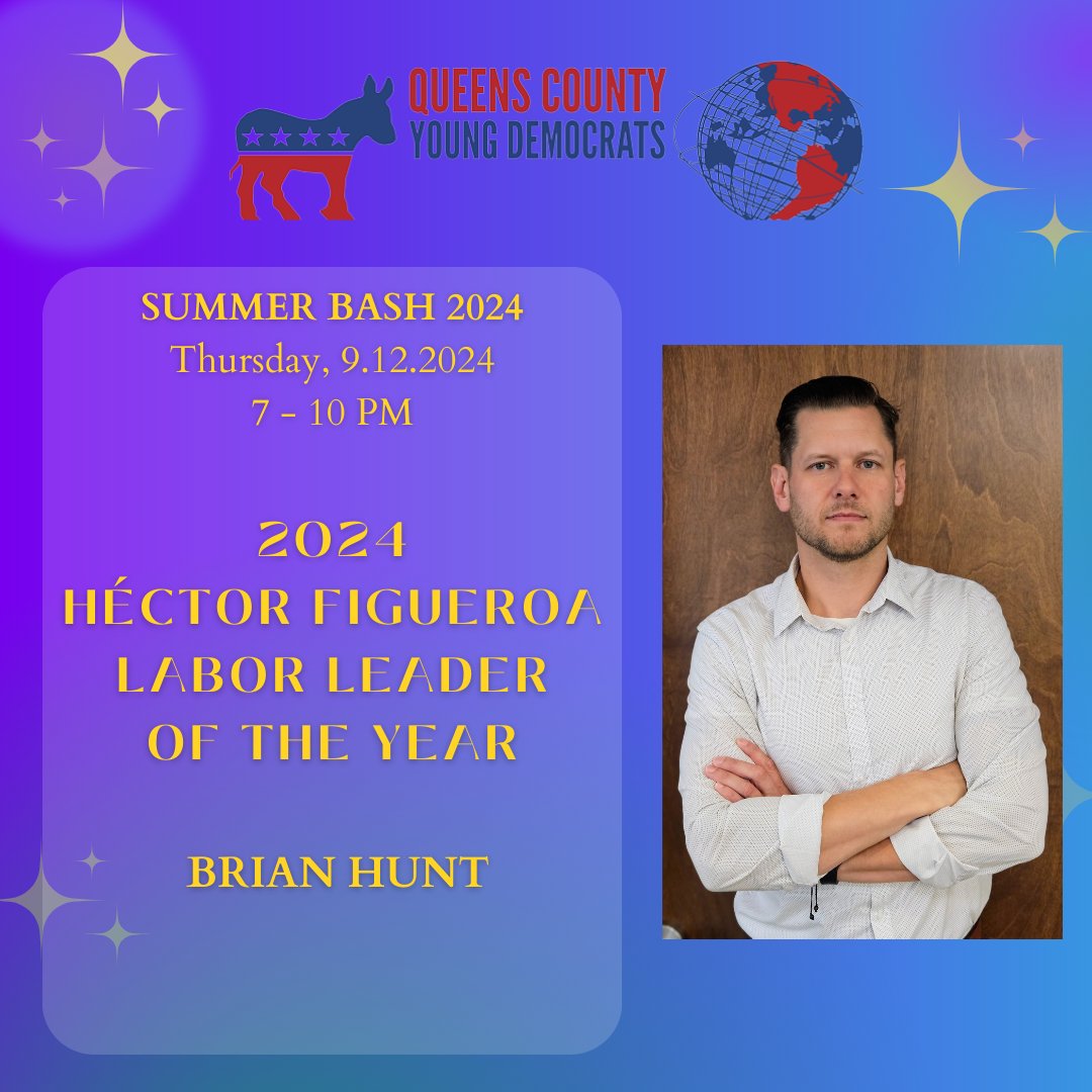 Queens County Young Democrats (@qcyd) on Twitter photo We are proud to award <a href="/bhunt638/">Brian Hunt</a> with our 2024 Hector Figueroa Labor Leader of the Year Award!
We look forward to presenting the award on September 12th at 7pm! You can purchase tickets and sponsorships at the link in our Bio!
secure.actblue.com/donate/summerb… We are proud to award <a href="/bhunt638/">Brian Hunt</a> with our 2024 Hector Figueroa Labor Leader of the Year Award!
We look forward to presenting the award on September 12th at 7pm! You can purchase tickets and sponsorships at the link in our Bio!
secure.actblue.com/donate/summerb…