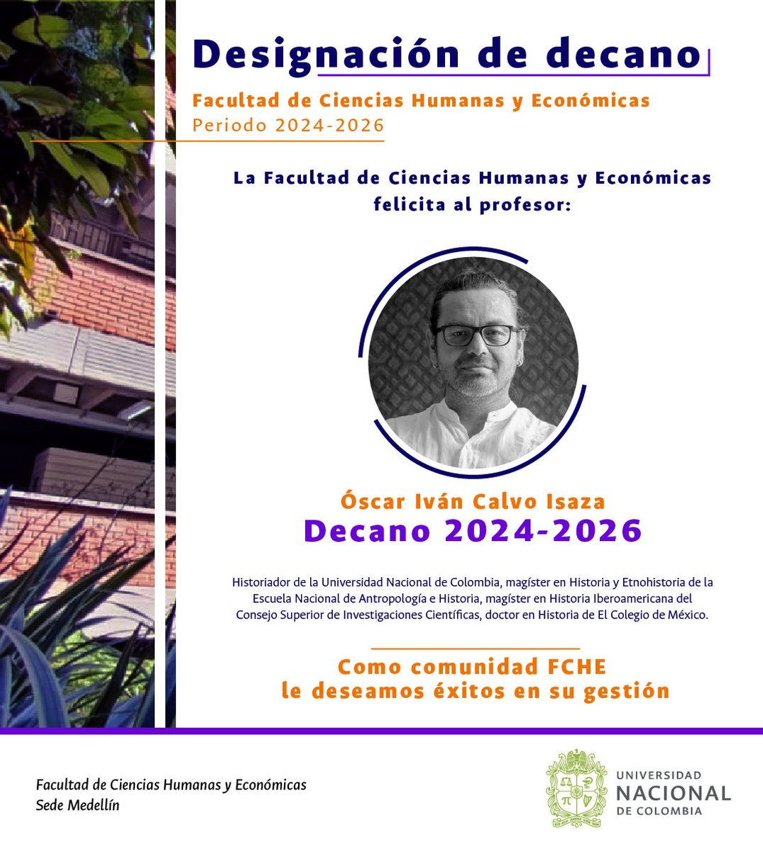 Felicitamos al profesor Óscar Iván Calvo Isaza <a href="/oicalvo/">Oscar Calvo</a>  por su designación, por parte del Consejo Superior Universitario (CSU), como decano de nuestra Facultad para el periodo 2024-2026.
 
Le deseamos muchos éxitos en la gestión que iniciará en el mes de octubre.