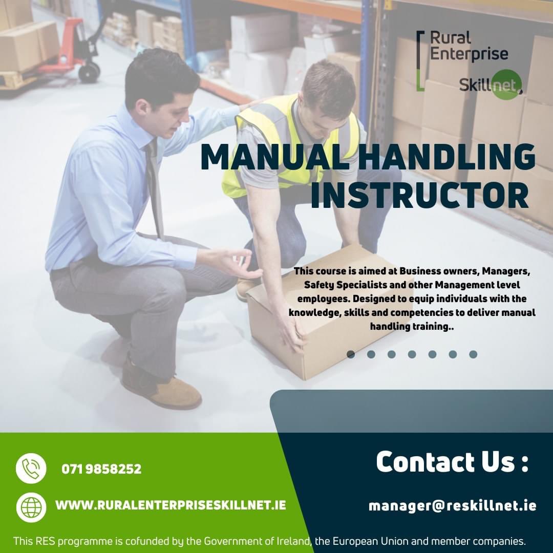 Manual Handling Instructor Training  - 3 places remain. 

Booking, course dates, and subsidised cost: ruralenterpriseskillnet.ie/training-progr…

#manualhandlingtraining #talentdevelopment #EUinmyregion #blendedlearning #upskill #manualhandling