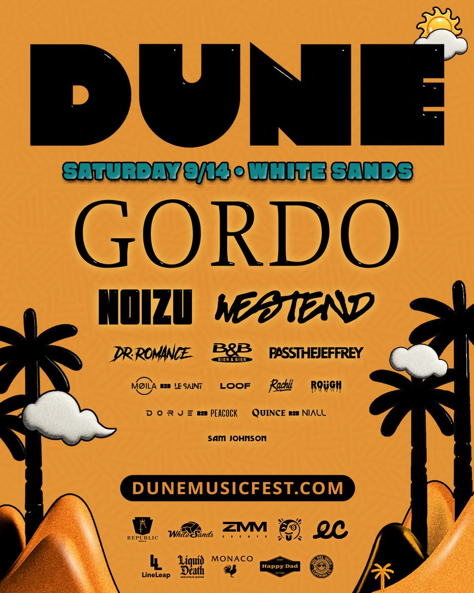 Dunemusicfest's tweet photo. YOUR FULL DUNE LINEUP HAS ARRIVED! 😍

Don’t miss all of these talented acts prep the stage for Gordo, NOIZU, Westend &amp; Dr. Romance this Saturday 9.14!

Tickets are moving fast, so get yours now at https://t.co/PYpUdZMRRx! 🌴☀️ https://t.co/Ens3NEXluw