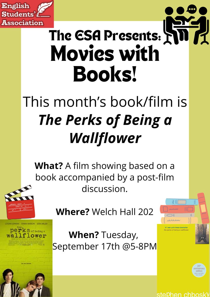 Join the ESA on Tuesday, September 17th in Welch Hall for a screening of The Perks of Being a Wallflower and a post-screening discussion about the similarities &amp; differences between book and movie!

We hope to see you there!