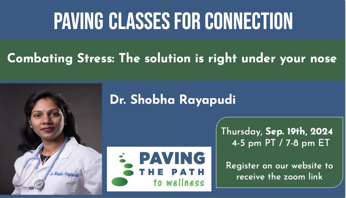 This month's PAVING Class for Connection will be held Sept 19th at 7:00pm (ET)

Come learn how to manage your everyday stress and helpful tools hosted by Dr. Shobha Rayapudi! 

Registration link is available on our website @ pavingwellness.org 

#paving #wellness