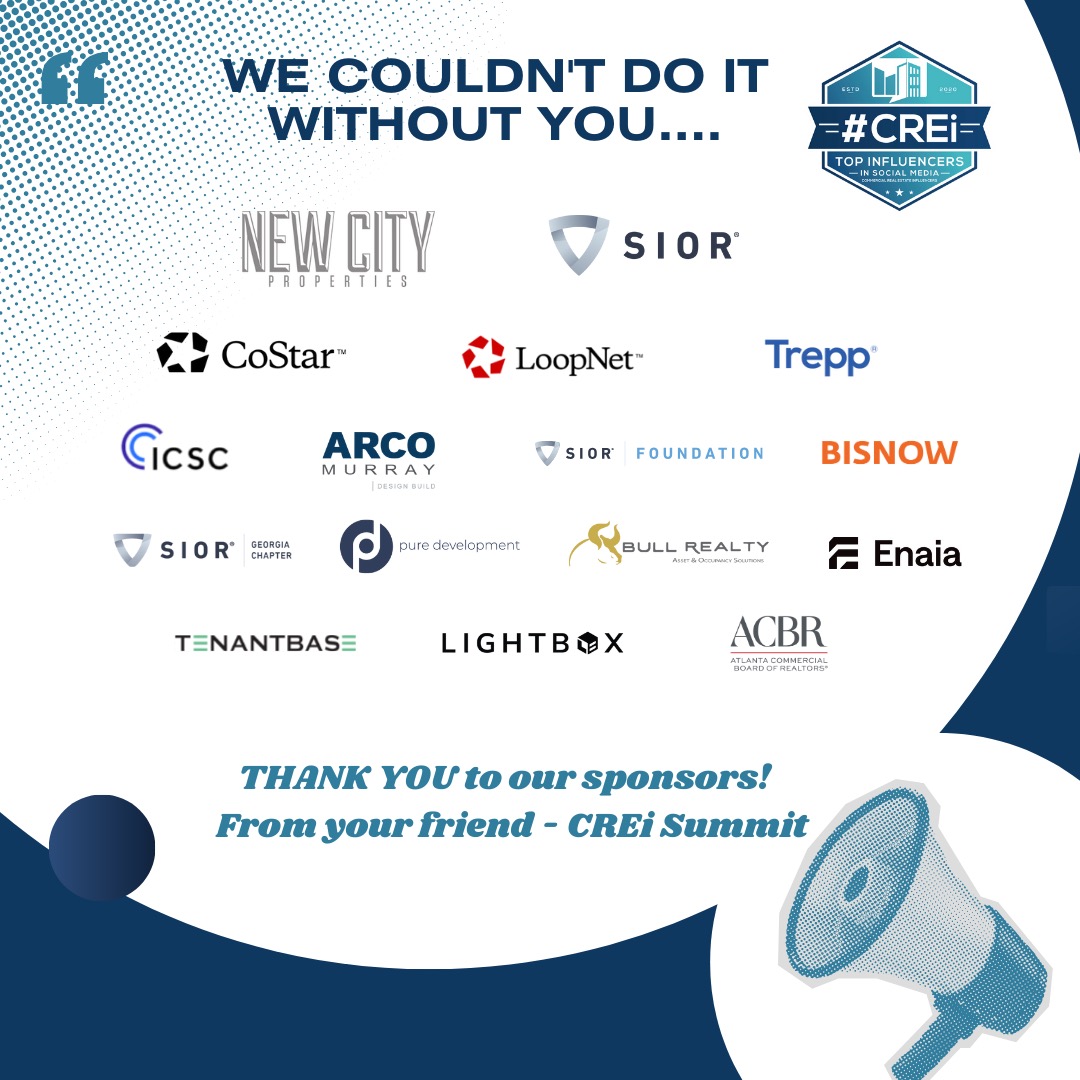 Grateful for the incredible support from our amazing sponsors! 🙌 Your contributions make the #CREiSummit possible! Thank you for helping us bring top influencers in commercial real estate together. 🌟 #CREiSummit2024 #TopInfluencers #CommercialRealEstate #ThankYouSponsors