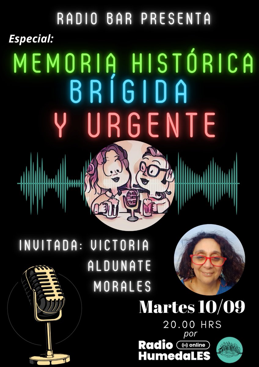 RadioHumedaLES's tweet photo. A las 20:00 un nuevo episodio de Brígida Absurda Realidad, donde profundizaremos sobre los 51 años del Golpe de Estado en Chile 🖤 Nuestra invitada la escritora y feminista Victoria Aldunate Morales, nos acompañará para reflexionar sobre las cicatrices de la dictadura. https://t.co/usXHieT4hC