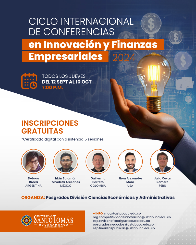 📈💡 ¿Estás listo para innovar en tu empresa? Únete al Ciclo de Conferencias en Innovación y Finanzas Empresariales y descubre cómo llevar tu negocio al siguiente nivel.
🔗 inscripcioneventos.usta.edu.co

#InnovaciónFinanciera #FinanzasEmpresariales #CicloDeConferencias