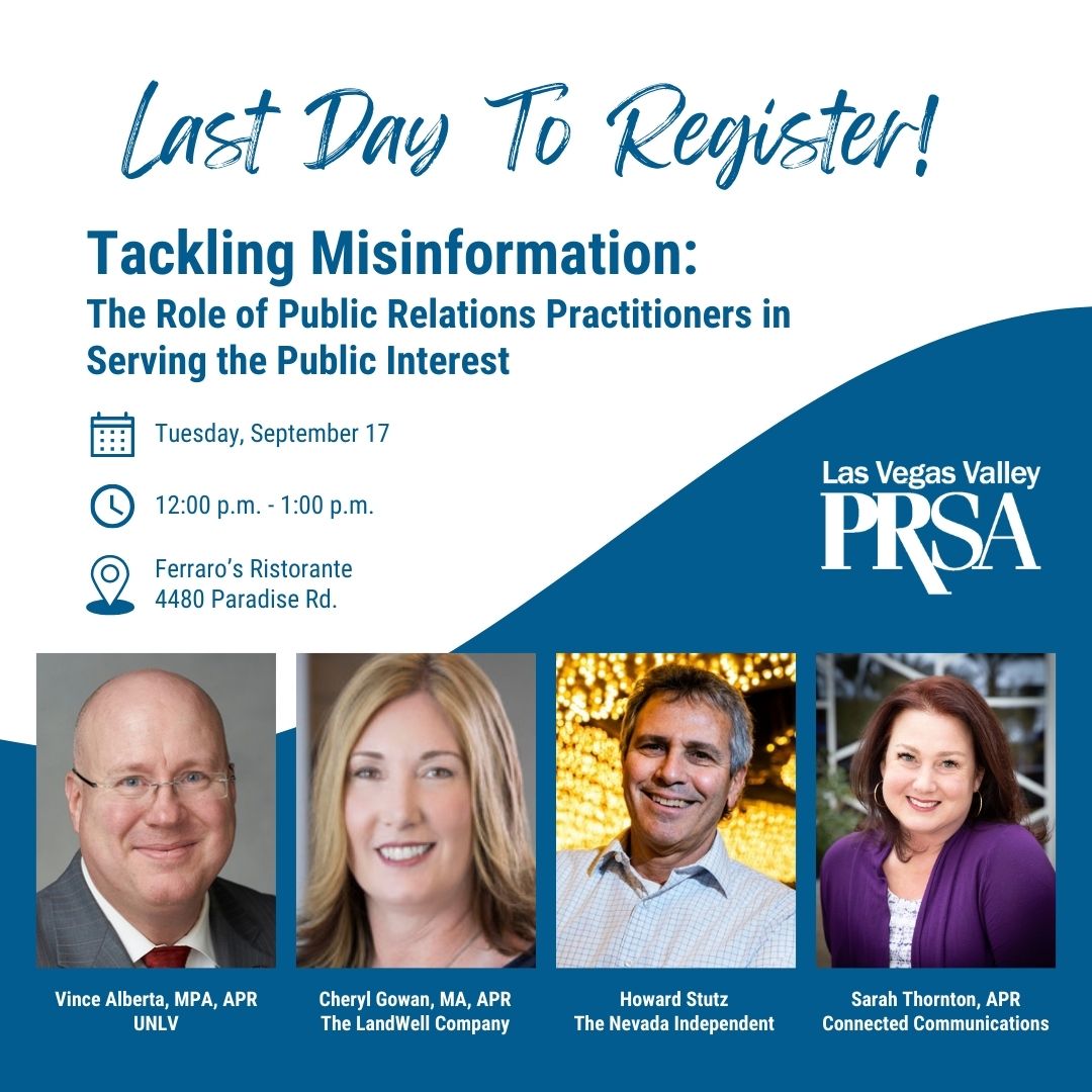 🚨Don’t miss out! 🚨

Today is the last day to register for next Tuesday’s luncheon and panel discussion on how PR professionals can mitigate the risks of misinformation.

Get your tickets today, and we’ll see you next week!
prsalasvegas.com/meet-reg2.php