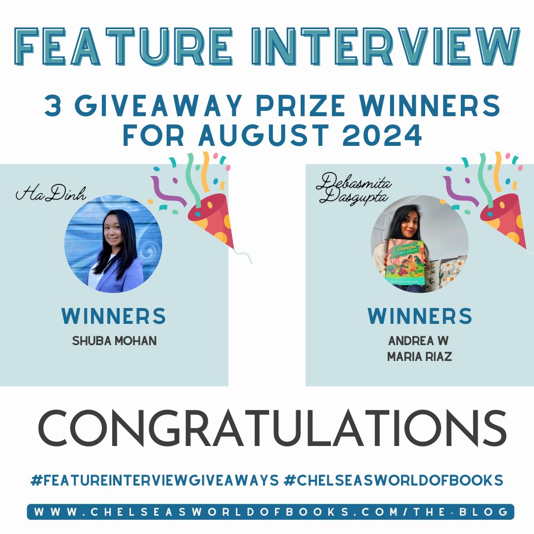 chelseasworldofbooks (@chellysbooks) on Twitter photo Congratulations to our #August2024 #FeatureInterview #GiveawayWinners <a href="/HelloMrsDinh/">Hà Đinh</a> <a href="/debasmita_d/">Debasmita Dasgupta</a> <a href="/mohan_shuba/">D. Shuba Mohan</a> #MariaRiaz #AndreaW
Want to learn more about publishing from authors, editors, agents, illustrators- AND win prizes? Visit chelseasworldofbooks.com/category/featu… today! Congratulations to our #August2024 #FeatureInterview #GiveawayWinners <a href="/HelloMrsDinh/">Hà Đinh</a> <a href="/debasmita_d/">Debasmita Dasgupta</a> <a href="/mohan_shuba/">D. Shuba Mohan</a> #MariaRiaz #AndreaW
Want to learn more about publishing from authors, editors, agents, illustrators- AND win prizes? Visit chelseasworldofbooks.com/category/featu… today!