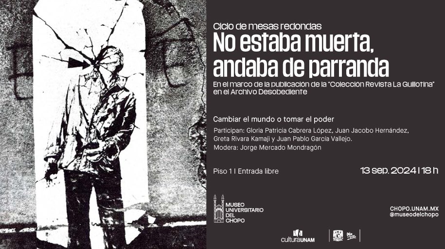 💻 Ya puedes consultar en el Archivo Desobediente la colección completa de la revista "La Guillotina" 👀
tinyurl.com/RevistaLaGuill… 👈🏽

Para acompañar esta integración, se lleva a cabo el ciclo de mesas redondas 𝙉𝙤 𝙚𝙨𝙩𝙖𝙗𝙖 𝙢𝙪𝙚𝙧𝙩𝙖, 𝙖𝙣𝙙𝙖𝙗𝙖 𝙙𝙚 𝙥𝙖𝙧𝙧𝙖𝙣𝙙𝙖. En