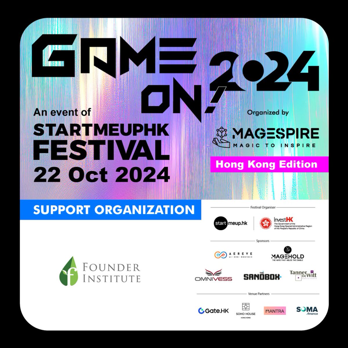 foundinghk's tweet image. The Countdown Begins! 
We’re just around the corner from Game On! 2024 on 22nd October! Are you ready to experience the future of #Gaming, #Art, #Music, and #Entertainment? Don’t miss your chance to be part of this incredible hybrid conference. gameon.io