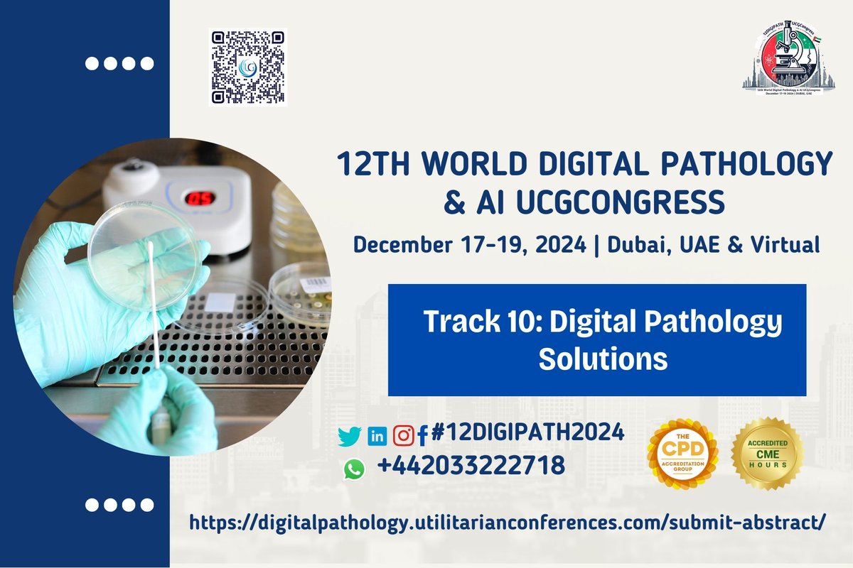 DrCarlAdam1's tweet image. Track 10: Digital Pathology Solutions The 12th Digital Pathology &amp;amp; AI UCGCongress from December 17-19, 2024 in Dubai, UAE &amp;amp; Virtual.
Submit here: …lpathology.utilitarianconferences.com/submit-abstrac…
WhatsApp us at: wa.me/442033222718?t…
#DigitalPathologySolutions