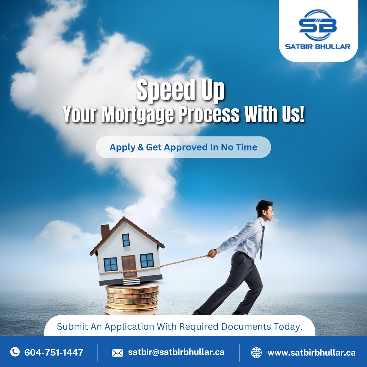 SBhullarmtg's tweet image. Need a fast mortgage approval? 🚀 We can help you get approved in no time! Submit your application with the required documents today and experience a quick and seamless process. Get started now and move into your new home sooner! 🏡 #FastApproval #MortgageMadeEasy #QuickProcess