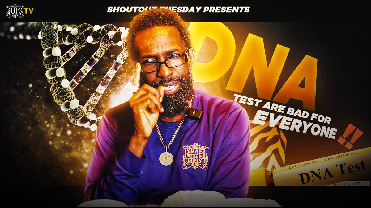 youtu.be/uaDmPTa4gJ4
Today <a href="/6pm/">Follow us @Shop6pm!</a> EST Tune in to the best podcast on the internet!! #ShoutoutTuesday with Bishop #Nathanyel7 | “DNA Test Are Bad For Everyone!!” Only on #IUICTv app &amp; #IUICEvents YouTube 
#StayintheSpirit📖🖊️📓 #Shalom!