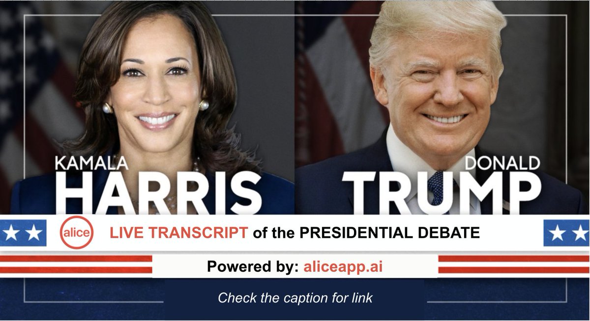 US Presidential Debate | ACCESS LIVE TRANSCRIPT HERE 👉: aliceapp.ai/us-presidentia… 
Don't miss a word from <a href="/KamalaHarris/">Kamala Harris</a> and <a href="/realDonaldTrump/">Donald J. Trump</a> on <a href="/ABC/">ABC News</a> | Powered by aliceapp.ai #election2024 #freespeechmatters #debatenight