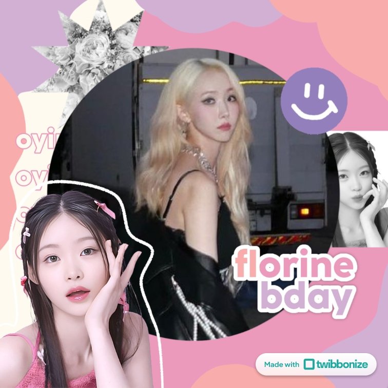 — @cgrtsxflrn 

happy birthday florine!