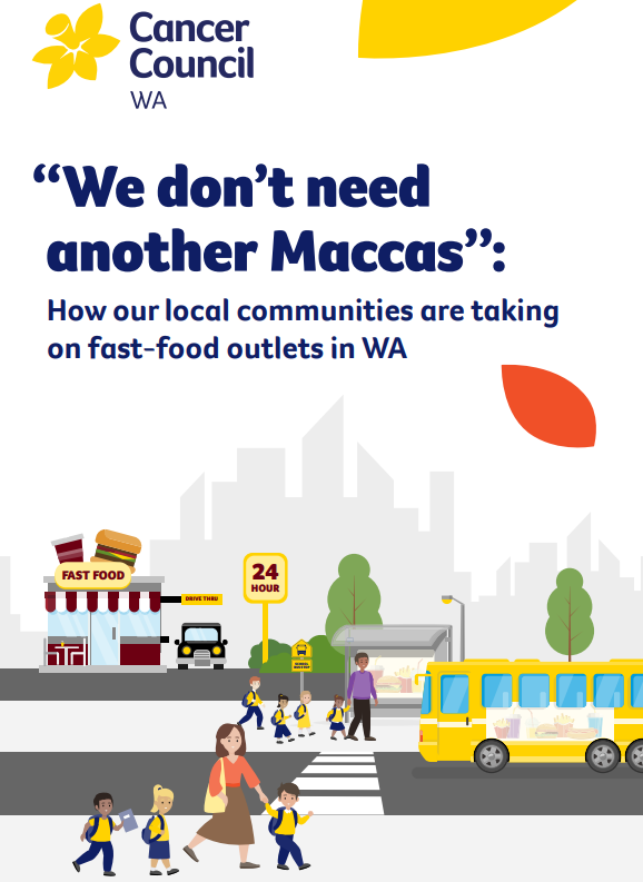 Our report into community objections to 6 years of new drive-through fast-food outlets in WA. 
This supports a petition tabled in the WA Government today to change planning laws to limit unhealthy food outlets, particularly near schools. cancerwa.asn.au/wp-content/upl……