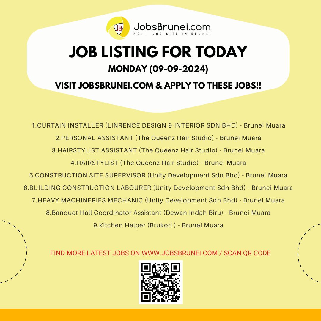 JobsBrunei's tweet photo. Latest jobs available on our job site, posted today. Visit https://t.co/7PJ3NFca1s to view more newly posted jobs.For more latest jobs, visit the link on our bio or scan QR Code https://t.co/QrQHmefDAT