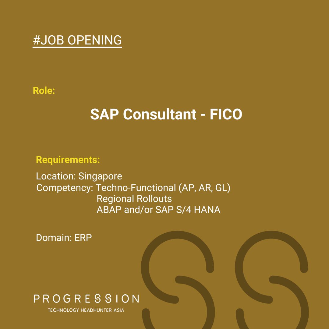 Progress_Search's tweet image. Opportunity Alert!

We are looking for highly technical consultants within the ERP space, preferably someone experienced in regional implementation of FICO projects in SAP S/4 HANA. Detailed JD at the link  buff.ly/4ge7xqp 

#ProgressionSearch #TechnologyHeadhuntersAsia