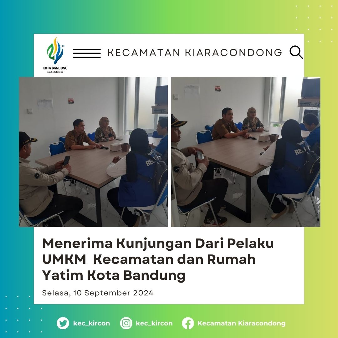 Menerima Kunjungan Dari Pelaku UMKM Kecamatan dan Rumah Yatim Kota Bandung, Selasa 10 September 2024