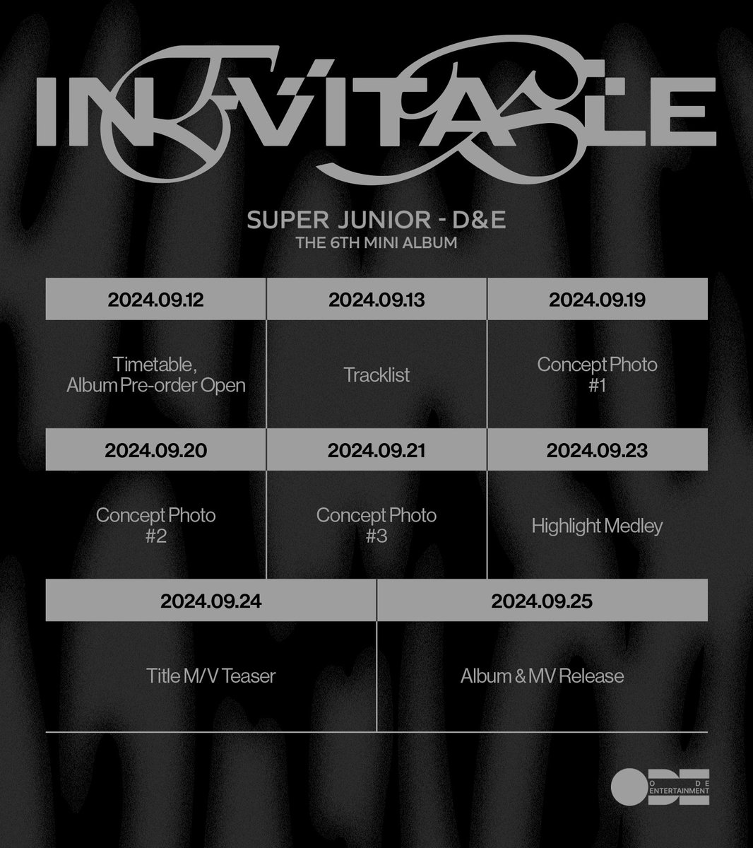 SJ_DnE_official's tweet image. SUPER JUNIOR-D&amp;amp;E 6th MINI ALBUM 【INEVITABLE】
𝑻𝑰𝑴𝑬𝑻𝑨𝑩𝑳𝑬

2024. 09. 25 6PM (KST)
COMING SOON

#슈퍼주니어DnE #SuperJuniorDnE
#DONGHAE #EUNHYUK
#INEVITABLE