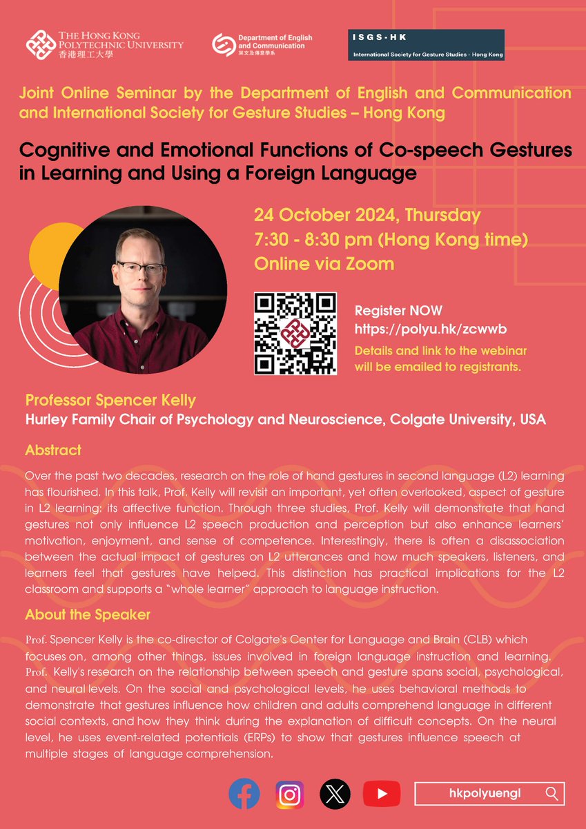 Reminder: Join us 24th October  at 19:30 HK time. Online talk for ISGS HK by Prof.  Spencer Kelly - Cognitive and Emotional Functions of Co-speech Gestures in Learning and Using a Foreign Language - Register here:polyu.hk/zcwwb