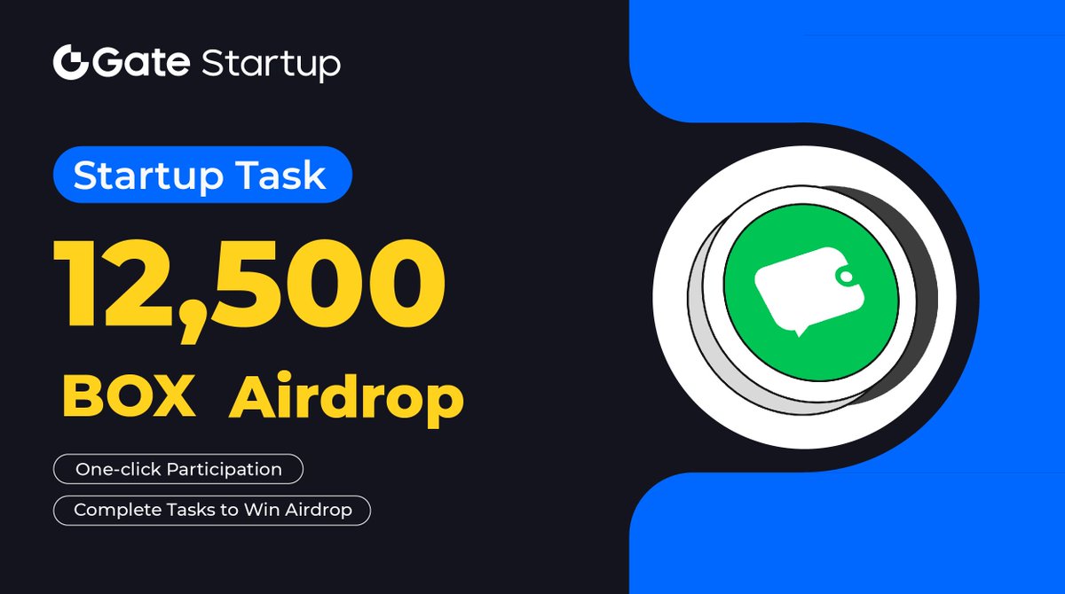 Startup Task New #Airdrop: complete simple tasks to win 12,500 $BOX <a href="/DeBox_Social/">DeBox</a>

⏰ 00:00 AM, Sep 11 - Sep 18 (UTC)  
⏩️ Complete to earn: gate.io/startup-task/d…
🔄 Like, RT, and spread the word! 

The more tasks you complete, the more you earn. 

#GateioStartup #StartupTask