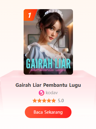 lostukhti's tweet photo. Gairah Liar Pembantu Lugu  ( HIT Terpopuler!!! )

link baca: https://t.co/Tft0t9vd5d

#ceritadewasa 
#ceritacintaterlarang #CeritaMesum #novelonline #novelindonesia #noveldewasa Fufufafa #NovelHot VIRAL BOKEP TERBARU #GXG #authors #GLPL https://t.co/V9djAdzmkT