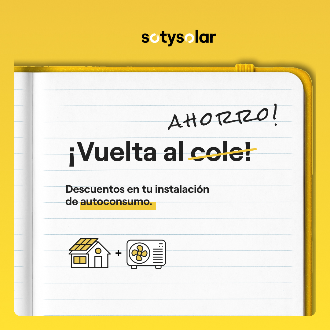 No sufras porque se acabe el verano, ¡alégrate porque vuelve el ahorro! ☀️ 

Con <a href="/SotySolar/">SotySolar</a> la vuelta a la rutina tiene premio.

Empieza a consumir tu propia energía y llévate hasta 1050 € de descuento en tu instalación de autoconsumo. 🙌