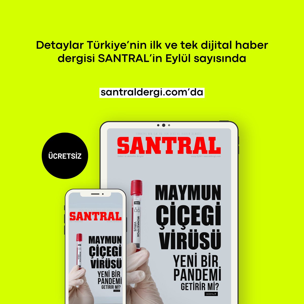 ⛱️Yazın daha çok aşık oluyoruz ama kısa sürüyor 

🔴Detaylar SANTRAL’in Eylül sayısında; santraldergi.com’da ve PressReader’da, üstelik ÜCRETSİZ