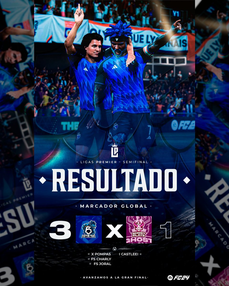 ClubFIFTHSUN's tweet photo. ¡𝐄𝐒𝐓𝐀𝐌𝐎𝐒 𝐄𝐍 𝐋𝐀 𝐅𝐈𝐍𝐀𝐋! 

Logramos asegurar nuestro lugar en la final de Ligas Premier. 💪

¡La lucha por el título continúa! 

Acompáñanos el próximo martes 17 en búsqueda del último titulo en #EAFC24. 📅⚽ 

#SomosLeyendas

#ClubesPRO | #eSports | #sportsgraphics https://t.co/A1bPHmP2D8