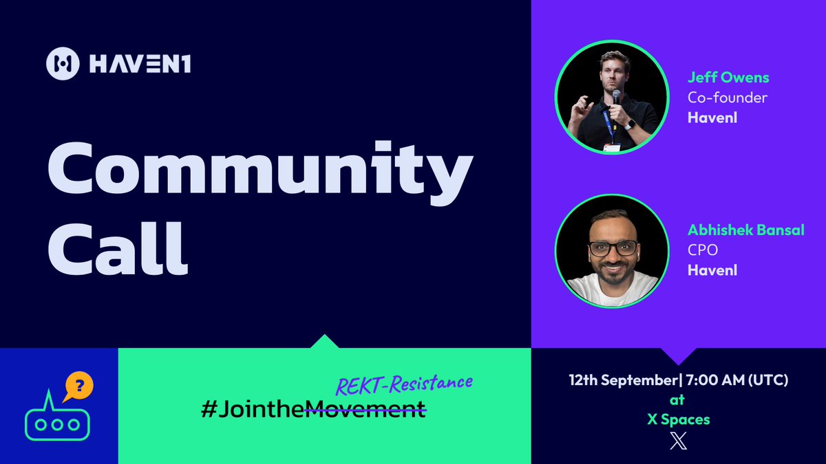 Haven1official's tweet photo. 🚨Haven1 community call announcement! 📢

Join us tomorrow for a very special Haven1 Community Call on Spaces, where we'll discuss the latest updates, key milestones, and answer your burning questions.🎙️

🗓️Date: 12th September 2024
⏰Time: 7:00 AM (UTC)
🔗Set you reminders: https://t.co/jUbUazBIQC

#CommunityCall #JoinTheREKTResistance