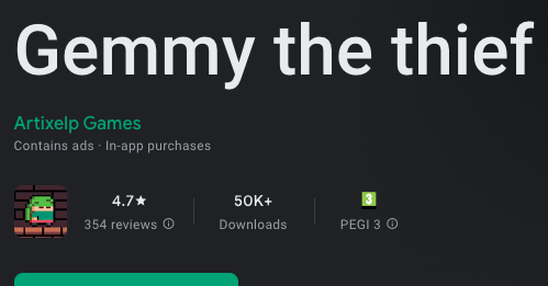 ArtixelpGames's tweet image. Gemmy The Thief reach 50k+ downloads 🥳

#indiedev #gamedev #pixelart #aseprite