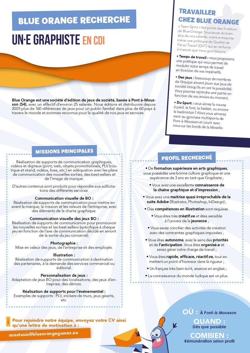 Pour renforcer son équipe, Blue Orange recrute en CDI  :  - Une(e) Responsable évènementiel 🎲 
- Un(e) Graphiste 🎨   
#emploi #joboffer 

📍Basé à Pont-à-Mousson (54) 
📆 Dès que possible 
📩 Candidature par mail à anastasia@blueorangegames.eu