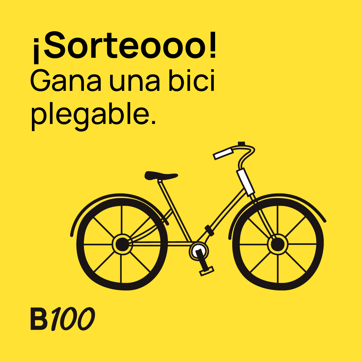🚲 #SORTEO 🚲 En B100 somos MUY de ir en bici: es bueno para el planeta, para la salud y para tu bolsillo. Sorteamos una BICICLETA plegable para celebrar el #DíaMundialSinCoches con #B100. Sólo necesitas…

🟡 Seguir a <a href="/SomosB100/">B100</a> 💛
🟡 Repostear esta publicación 🔄

🗓️ Participa