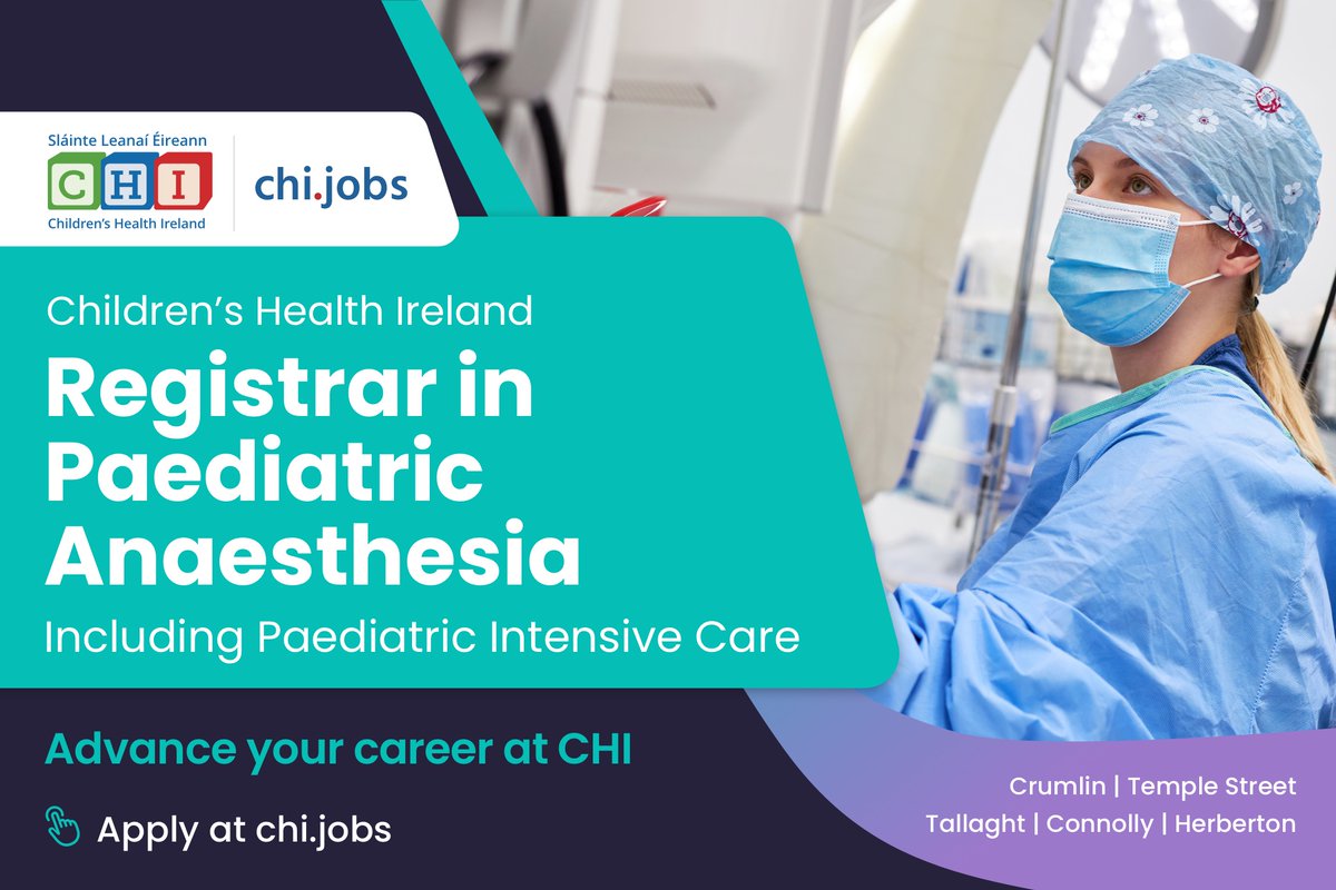 Shape the Future of Paediatric Healthcare with Children’s Health Ireland. Applications are invited for the role of Registrar in Paediatric Anaesthesia (Including Paediatric Intensive Care). Learn more and apply at: ow.ly/ETl150TkPuY