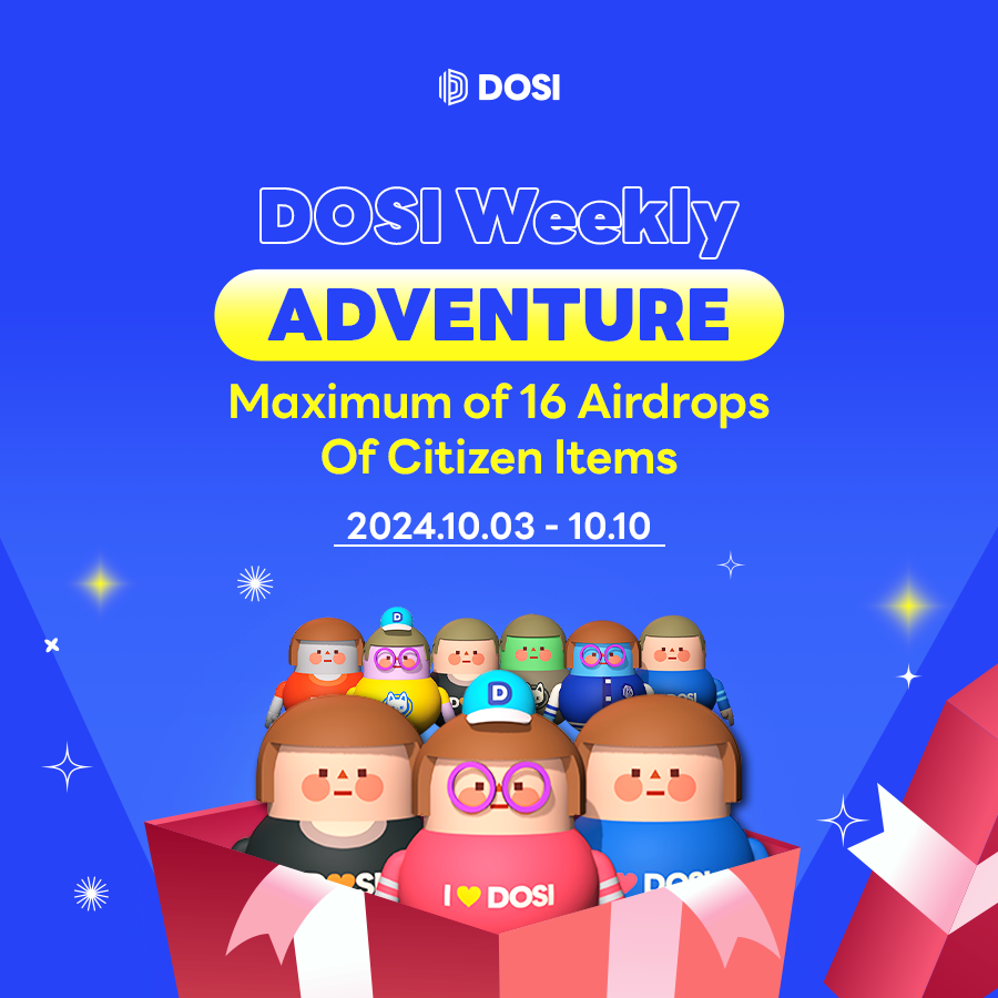 DOSI_official's tweet photo. 📢DOSI Weekly Adventure Open
New Weekly Adventure is now Open!
Go now and join new weekly Adventure! 👉https://t.co/OFkJ9ygwGU
#DOSI #DOSIFeed https://t.co/iRqwxcUhMl