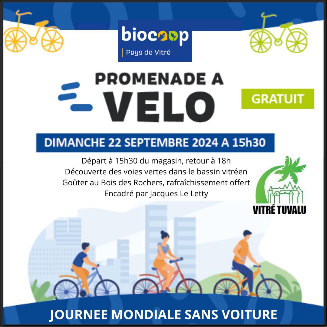 Le dimanche 22 sept, Vitré-Tuvalu &amp; <a href="/Biocoop/">Biocoop 🌱</a> de #Vitré vous invitent à une balade vélo au départ du magasin (15h30). Circuit de 10 km.