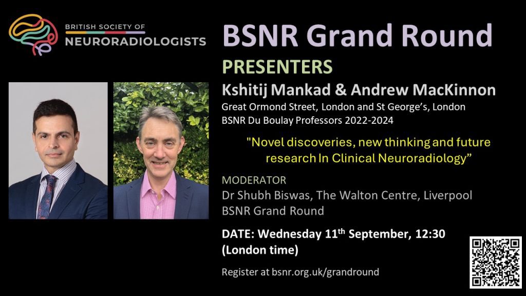 BSNR (@thebsnr) on Twitter photo Grand Round today! We are pleased to welcome Du Boulay professors and esteemed neuroradiologists <a href="/drmankad/">Dr Kish Mankad</a> and Dr MacKinnon - free to access for what promises to be an excellent discussion!
Register here 👉🏾 bsnr.org.uk/grandround/
⏰12.30pm (London)
#neurorad #FOAMrad Grand Round today! We are pleased to welcome Du Boulay professors and esteemed neuroradiologists <a href="/drmankad/">Dr Kish Mankad</a> and Dr MacKinnon - free to access for what promises to be an excellent discussion!
Register here 👉🏾 bsnr.org.uk/grandround/
⏰12.30pm (London)
#neurorad #FOAMrad