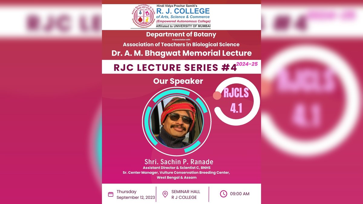 Don't miss Dr. A. M. Bhagwat Memorial Lecture #4
Join us on Thursday, Sept 12, 2023, at 9 AM for a captivating talk by Shri. Sachin P. Ranade
#RJCLectureSeries #VultureConservation #ConservationBiology