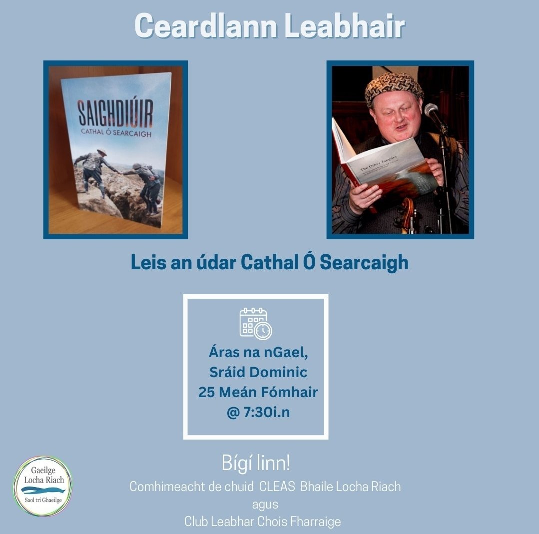 Ceardlann le Cathal Ó Searcaigh i nGaillimh ar an 25ú... Bígí ag léamh!