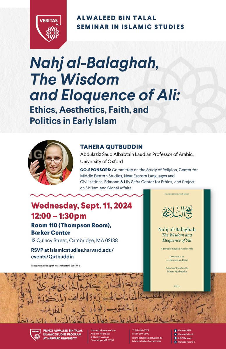 Join us today at 12pm for a book talk by Prof. Tahera Qutbuddin on "Nahj al-Balaghah, The Wisdom and Eloquence of Ali: Ethics, Aesthetics, Faith, and Politics in Early Islam" 
<a href="/HarvardEthics/">Edmond & Lily Safra Center for Ethics</a> <a href="/HarvardNELC/">Harvard NELC</a> <a href="/HarvardCMES/">Harvard CMES</a> <a href="/HarvardShiism/">Harvard Shiism</a>