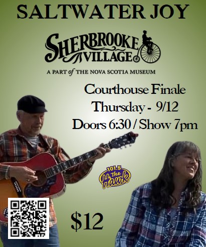 Tomorrow night, Thursday, September 12th, our Courthouse Concert Series officially closes for the season with SALTWATER JOY gracing our stage. 

Doors 6:30 / 7:00pm Show
Tickets are $12.
902-522-2400

Come on down for some fiddle, fun, and a good old-fashioned ceilidh!