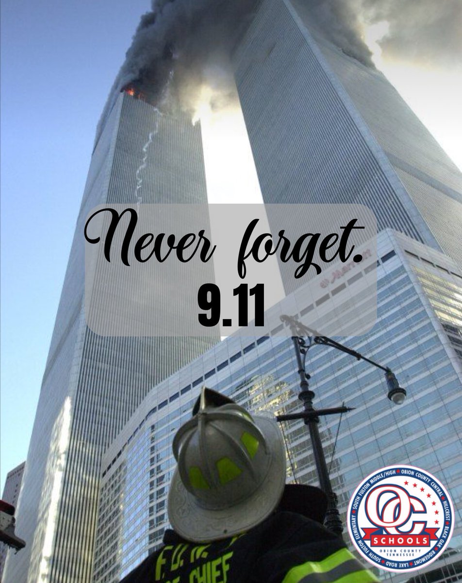 **Obion County Schools Remembers 9/11**

Today, we pause to honor and remember the lives lost and the heroes who emerged on September 11, 2001.

As a community, we stand together in remembrance and in hope for a brighter, united future.

#NeverForget #911Remembrance
