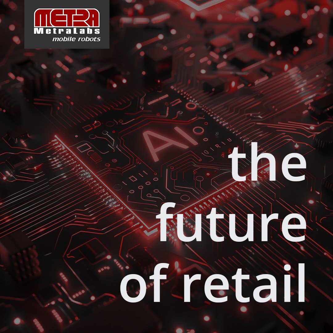 Experience the #future of #retail - on September 25 and 26 in #Bonn - at AI- &amp; Robotics4Retail Conference - Register now: metralabs.com/en/events/ki-r…