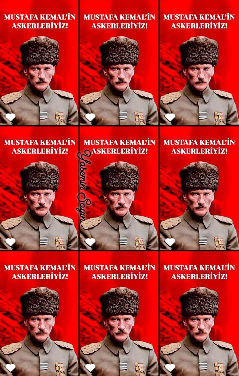 YaseminSayin19's tweet photo. ATATÜRK'ÜN ASKER"LERİNE SELAM OLSUN. https://t.co/c7Wh5sghV5