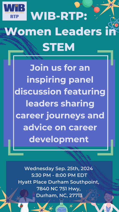 Don't miss <a href="/RTPWomeninBIO/">Women In Bio - RTP Chapter</a>'s unique opportunity to hear #WomeninSTEM discuss their experiences, provide insights, &amp; empower: 
WIB-RTP: Women Leaders in STEM | 5:30 PM on Sept 25th at Hyatt Place Durham, NC
ow.ly/urJT50TiUk2
#networking #womeninbio #STEM