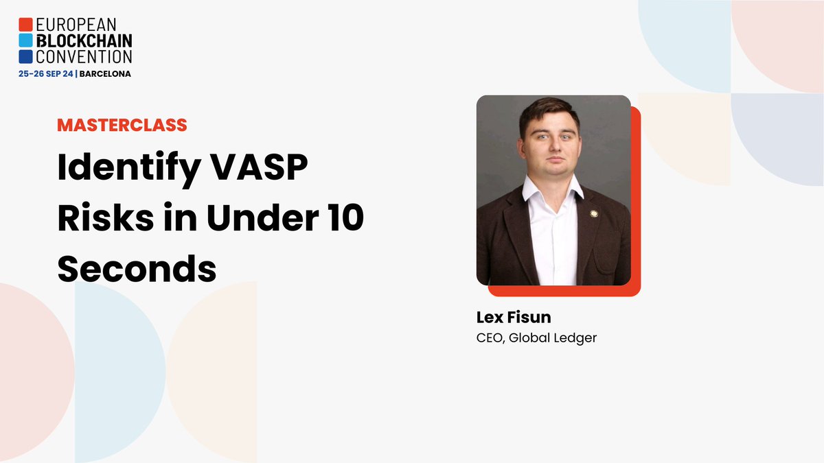 🚀 Elevate your skills with our masterclass on VASP risk identification!

Hosted by <a href="/AlexeyFisun/">Lex Fisun</a>, CEO of <a href="/GlobalLedger/">Global Ledger Alerts</a>

📅 September 26
🕓 14:50
📍 BUIDL Stage

Learn how to quickly and effectively assess risks associated with Virtual Asset Service Providers.

#EBC10
