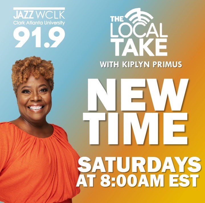 Jazz919WCLKatl's tweet photo. Catch @KipLyn and #TheLocalTake at its new time of 8:00 am beginning this Saturday, September 14. πβπΎπ§ Listen LIVE at https://t.co/KFv51brRvh https://t.co/e5CCxF2wks