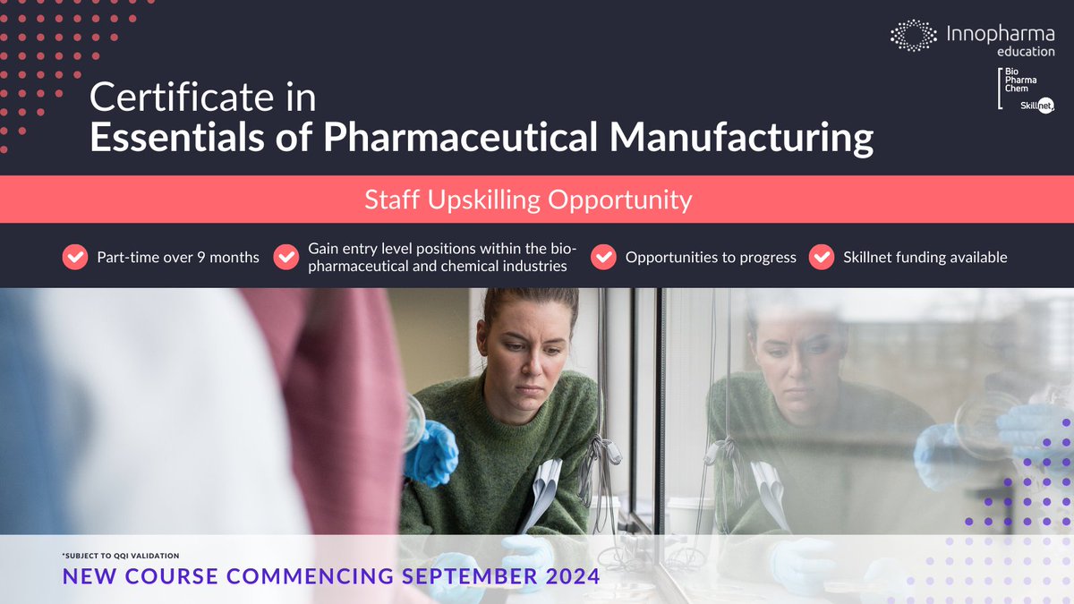 Innopharma Education (@innopharmalabs) on Twitter photo Attention learners! It's not too late to upskill in 2024.
New course commencing this month: Certificate in Essentials of Pharmaceutical Manufacturing🎓
We have partnered with <a href="/BPCSkillnet/">BioPharmaChem Skillnet</a> to offer a part-time, blended programme over 9 months
Apply now lnkd.in/e-Edu923 Attention learners! It's not too late to upskill in 2024.
New course commencing this month: Certificate in Essentials of Pharmaceutical Manufacturing🎓
We have partnered with <a href="/BPCSkillnet/">BioPharmaChem Skillnet</a> to offer a part-time, blended programme over 9 months
Apply now lnkd.in/e-Edu923