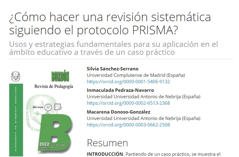 #2022. ¿Cómo hacer una revisión sistemática siguiendo el protocolo PRISMA? Usos y estrategias fundamentales para su aplicación en el ámbito educativo a través de un caso práctico. doi.org/10.13042/Bordo…