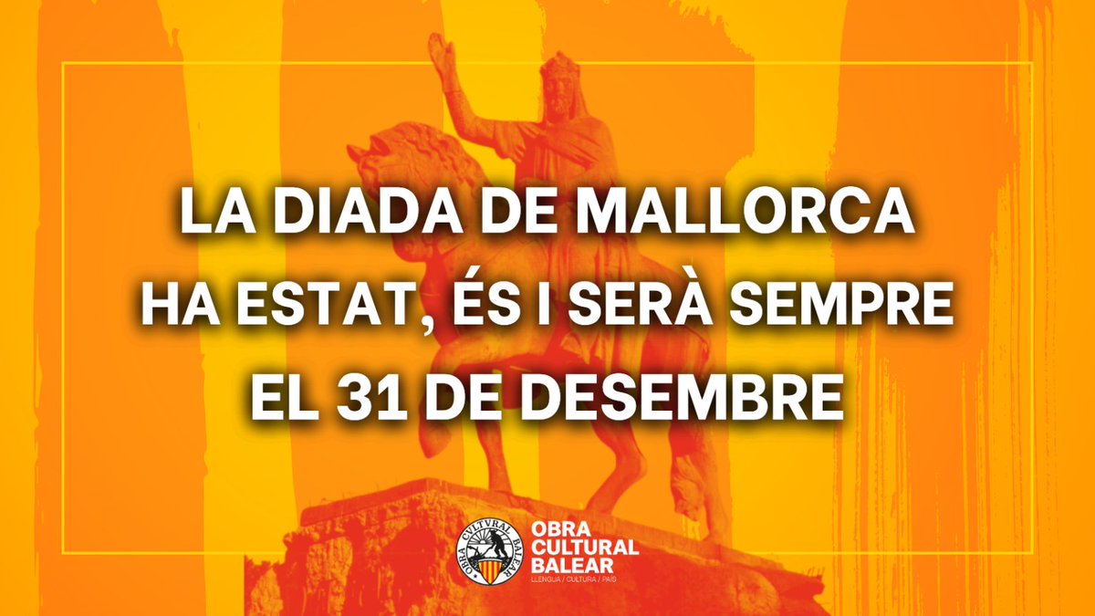 💪🏻 La Diada de Mallorca ha estat, és i sempre serà el 31 de desembre.

📢 El 31 de desembre és una Diada celebrada des de fa vuit-cents anys, des del moment fundacional del nostre poble, i és sentida com a pròpia pels mallorquins d’ara i de sempre.

❌ El 12 de setembre és una